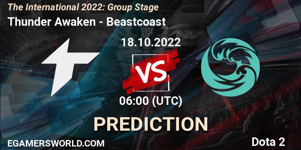 Pronósticos Thunder Awaken - Beastcoast. 18.10.2022 at 06:37. The International 2022: Group Stage - Dota 2