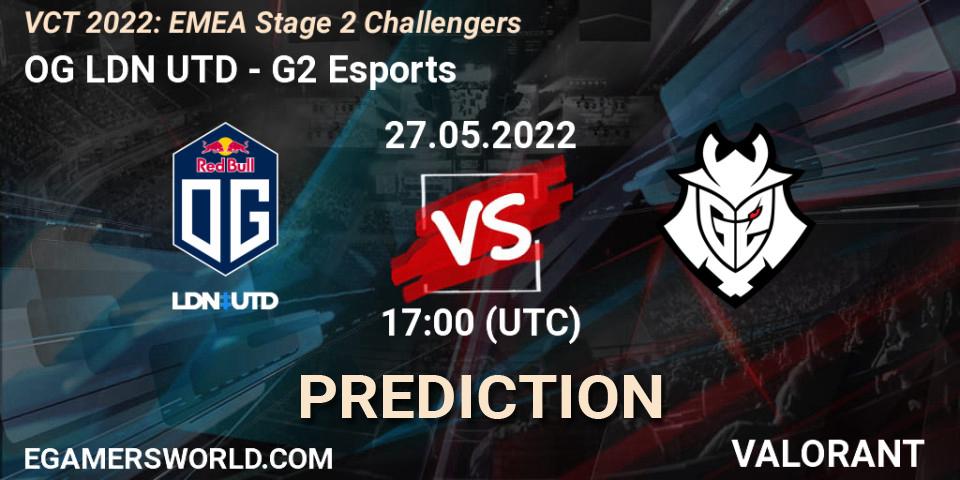 Pronósticos OG LDN UTD - G2 Esports. 27.05.2022 at 17:05. VCT 2022: EMEA Stage 2 Challengers - VALORANT