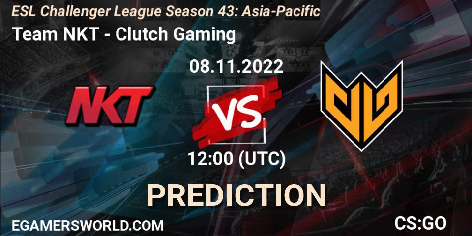 Pronósticos Team NKT - Clutch Gaming. 08.11.2022 at 12:00. ESL Challenger League Season 43: Asia-Pacific - Counter-Strike (CS2)