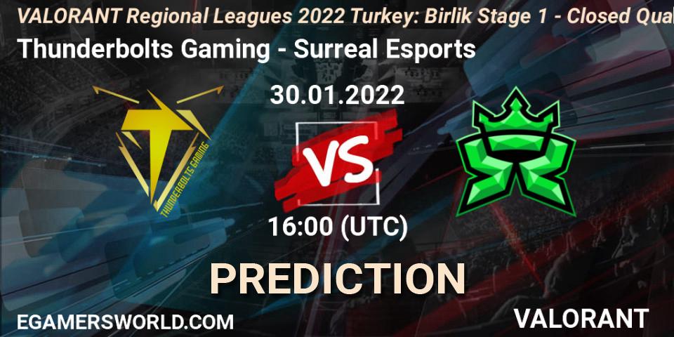 Pronósticos Thunderbolts Gaming - Surreal Esports. 30.01.2022 at 17:00. VALORANT Regional Leagues 2022 Turkey: Birlik Stage 1 - Closed Qualifier - VALORANT