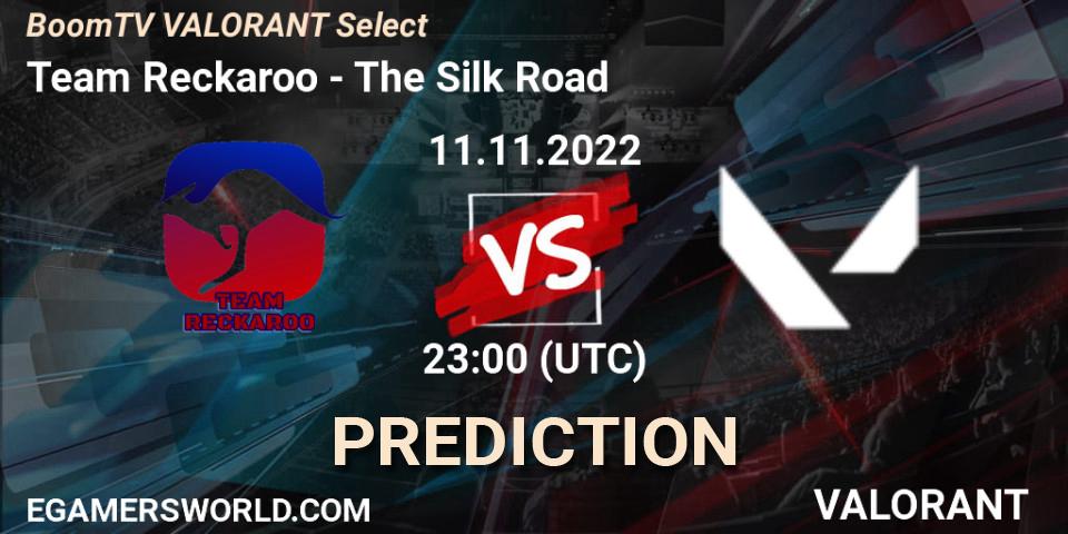 Pronósticos Team Reckaroo - The Silk Road. 11.11.2022 at 23:00. BoomTV VALORANT Select - VALORANT