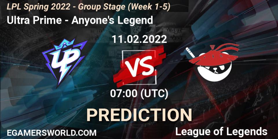 Pronósticos Ultra Prime - Anyone's Legend. 11.02.2022 at 07:00. LPL Spring 2022 - Group Stage (Week 1-5) - LoL