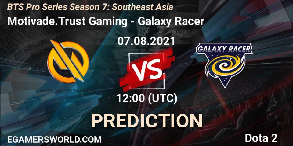 Pronósticos Motivade.Trust Gaming - Galaxy Racer. 07.08.2021 at 11:53. BTS Pro Series Season 7: Southeast Asia - Dota 2