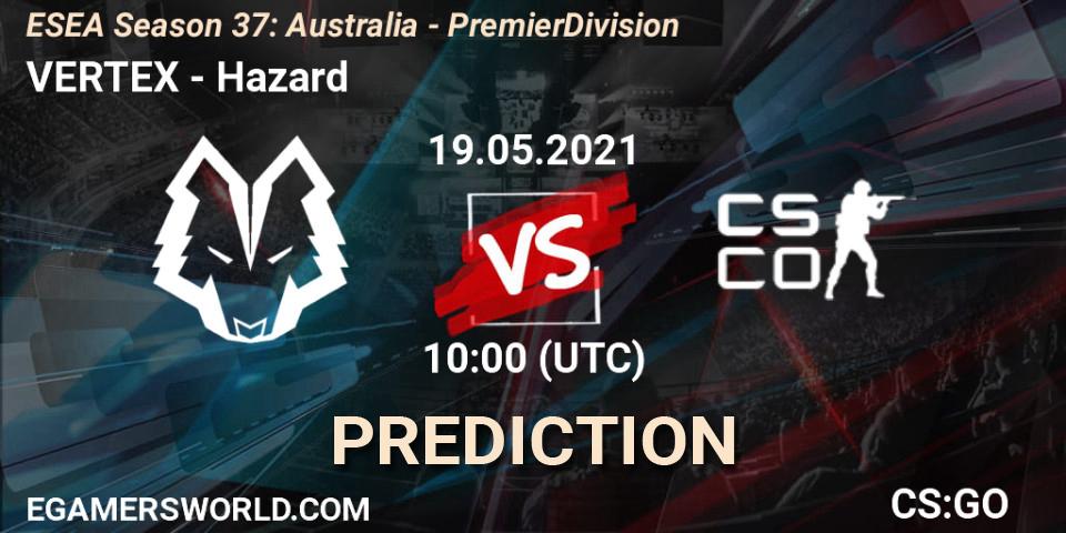 Pronósticos VERTEX - Hazard. 19.05.2021 at 10:00. ESEA Season 37: Australia - Premier Division - Counter-Strike (CS2)