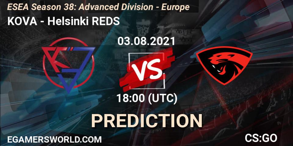 Pronósticos KOVA - Helsinki REDS. 14.09.2021 at 16:00. ESEA Season 38: Advanced Division - Europe - Counter-Strike (CS2)