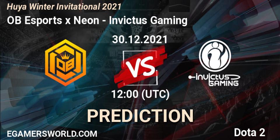 Pronósticos OB Esports x Neon - Invictus Gaming. 30.12.2021 at 11:30. Huya Winter Invitational 2021 - Dota 2