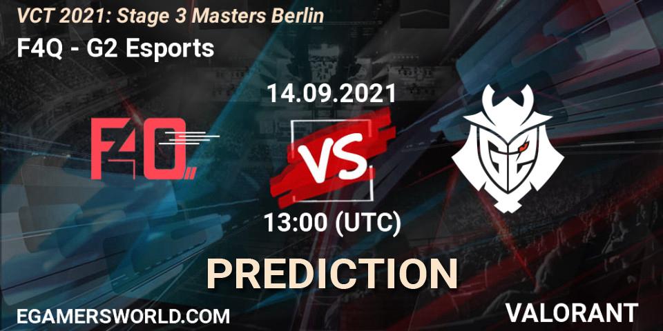 Pronósticos F4Q - G2 Esports. 14.09.2021 at 13:00. VCT 2021: Stage 3 Masters Berlin - VALORANT