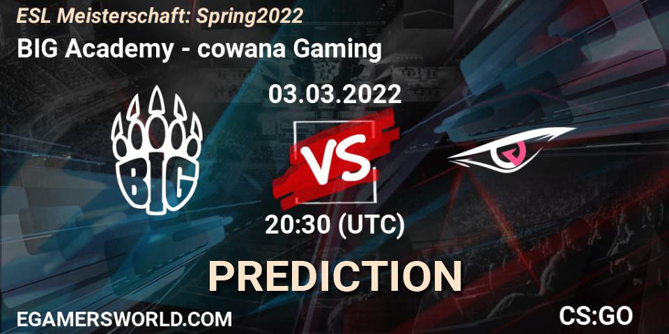 Pronósticos BIG Academy - cowana Gaming. 03.03.2022 at 20:30. ESL Meisterschaft: Spring 2022 - Counter-Strike (CS2)