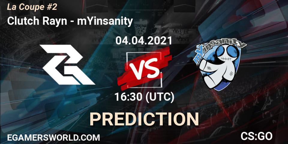 Pronósticos Clutch Rayn - mYinsanity. 04.04.2021 at 16:30. La Coupe #2 - Counter-Strike (CS2)