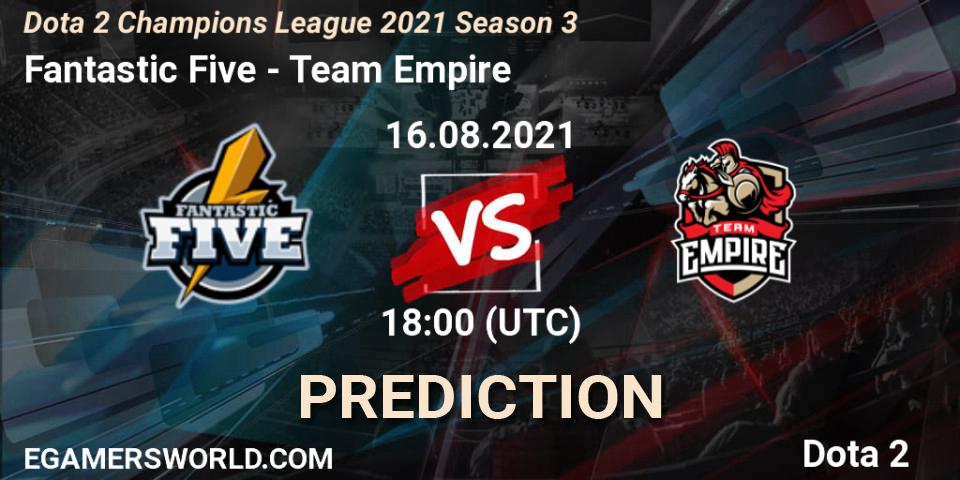Pronósticos Fantastic Five - Team Empire. 16.08.2021 at 18:45. Dota 2 Champions League 2021 Season 3 - Dota 2