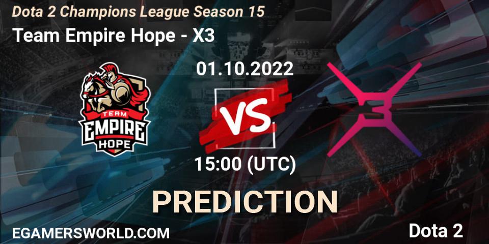 Pronósticos Team Empire Hope - X3. 01.10.22. Dota 2 Champions League Season 15 - Dota 2