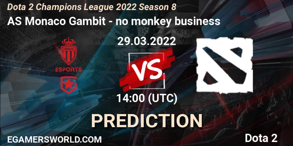 Pronósticos AS Monaco Gambit - no monkey business. 29.03.22. Dota 2 Champions League 2022 Season 8 - Dota 2