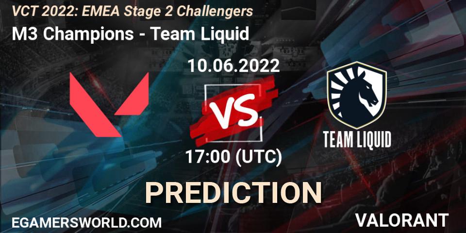 Pronósticos M3 Champions - Team Liquid. 10.06.2022 at 17:30. VCT 2022: EMEA Stage 2 Challengers - VALORANT