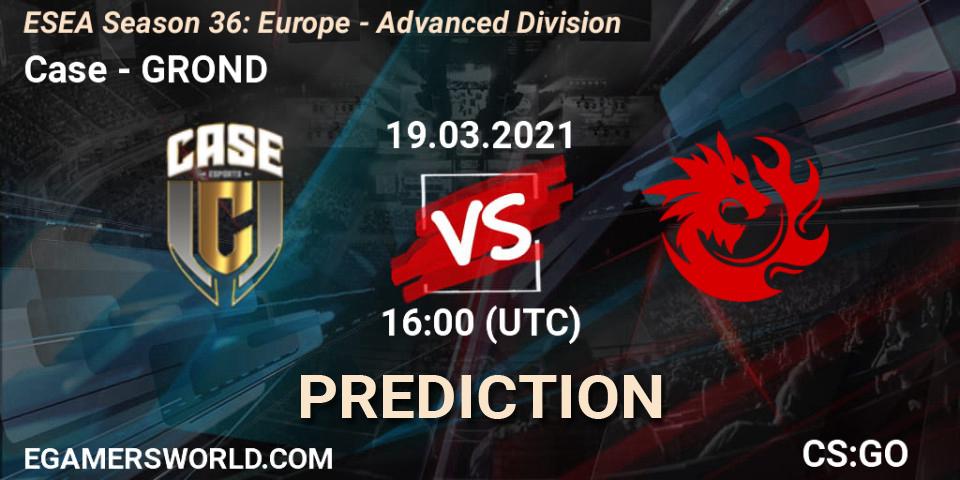 Pronósticos Case - GROND. 19.03.2021 at 16:00. ESEA Season 36: Europe - Advanced Division - Counter-Strike (CS2)