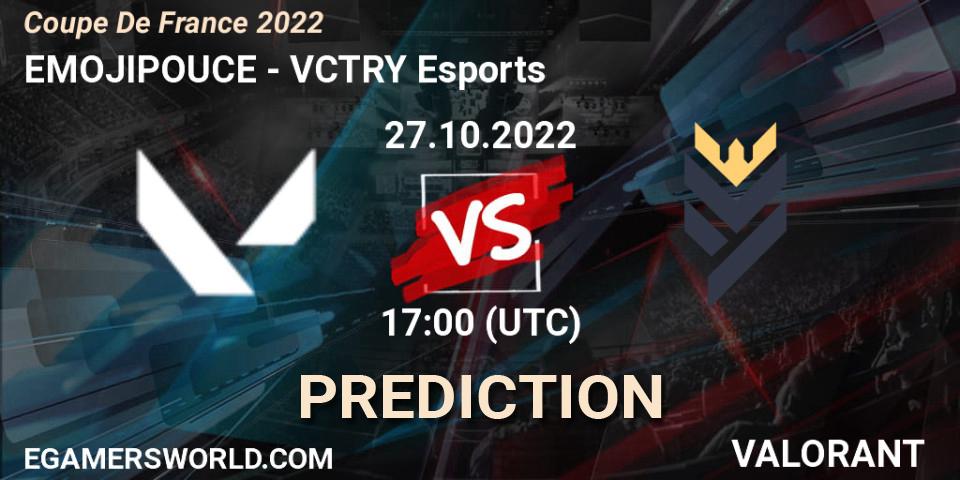 Pronósticos EMOJIPOUCE - VCTRY Esports. 27.10.2022 at 17:00. Coupe De France 2022 - VALORANT