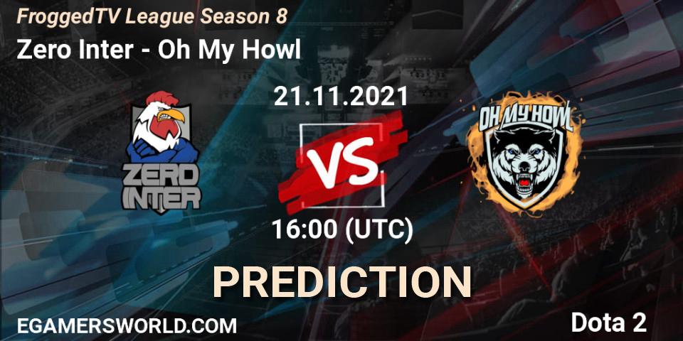 Pronósticos Zero Inter - Oh My Howl. 21.11.2021 at 16:13. FroggedTV League Season 8 - Dota 2