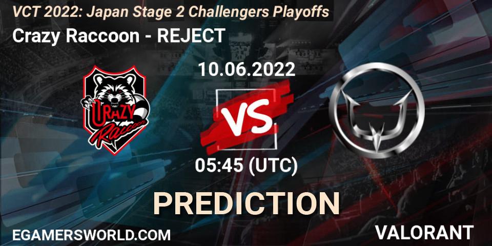 Pronósticos Crazy Raccoon - REJECT. 10.06.2022 at 05:45. VCT 2022: Japan Stage 2 Challengers Playoffs - VALORANT