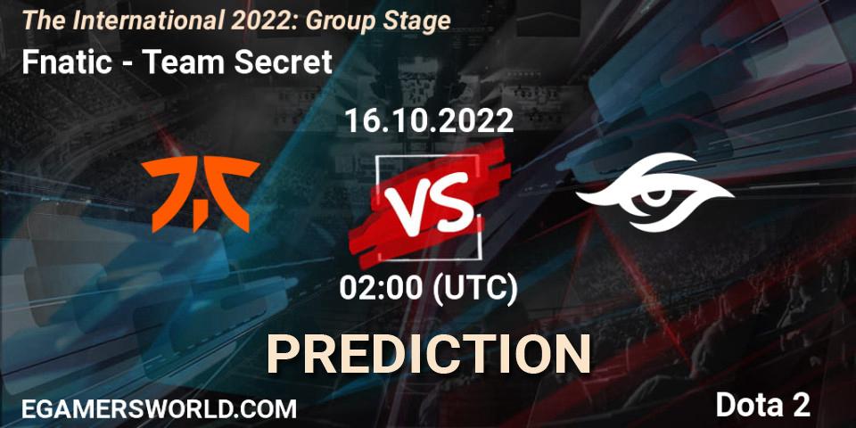 Pronósticos Fnatic - Team Secret. 16.10.22. The International 2022: Group Stage - Dota 2
