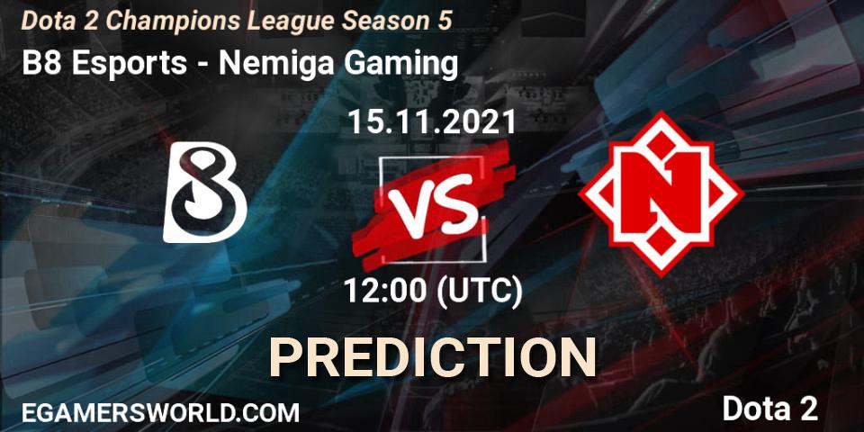 Pronósticos B8 Esports - Nemiga Gaming. 15.11.2021 at 12:12. Dota 2 Champions League 2021 Season 5 - Dota 2