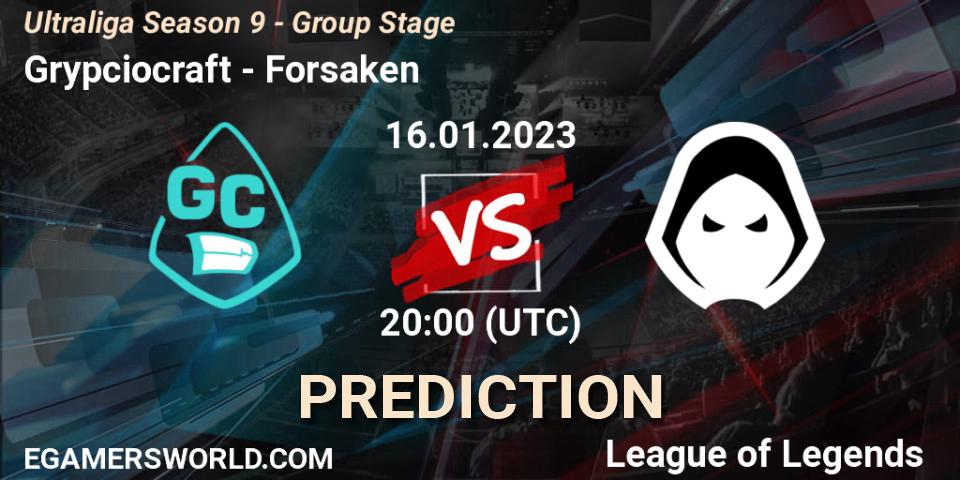 Pronósticos Grypciocraft - Forsaken. 16.01.2023 at 20:00. Ultraliga Season 9 - Group Stage - LoL