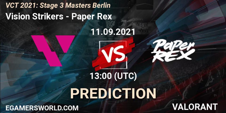 Pronósticos Vision Strikers - Paper Rex. 11.09.2021 at 13:00. VCT 2021: Stage 3 Masters Berlin - VALORANT