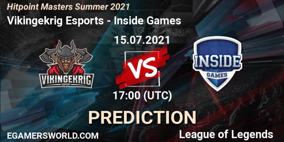 Pronósticos Vikingekrig Esports - Inside Games. 15.07.2021 at 17:00. Hitpoint Masters Summer 2021 - LoL