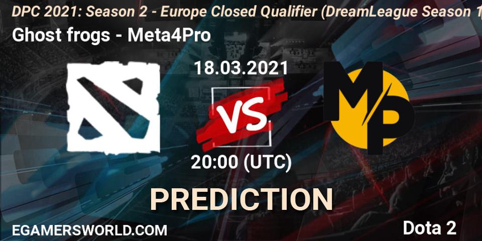 Pronósticos Ghost frogs - Meta4Pro. 18.03.2021 at 20:07. DPC 2021: Season 2 - Europe Closed Qualifier (DreamLeague Season 15) - Dota 2