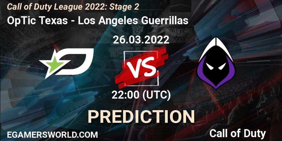 Pronósticos OpTic Texas - Los Angeles Guerrillas. 26.03.22. Call of Duty League 2022: Stage 2 - Call of Duty