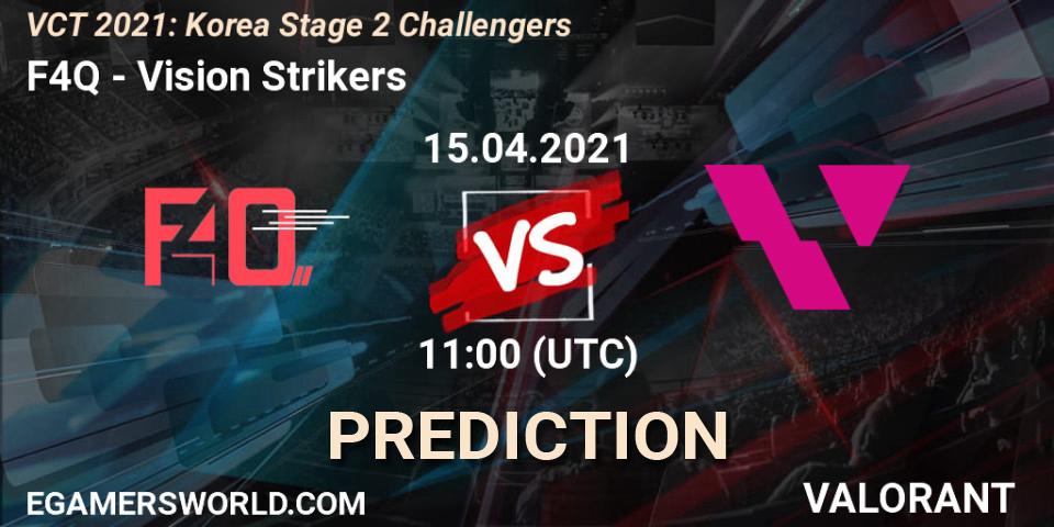 Pronósticos F4Q - Vision Strikers. 15.04.2021 at 11:00. VCT 2021: Korea Stage 2 Challengers - VALORANT