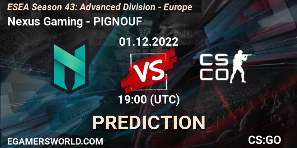 Pronósticos Nexus Gaming - PIGNOUF. 01.12.22. ESEA Season 43: Advanced Division - Europe - CS2 (CS:GO)