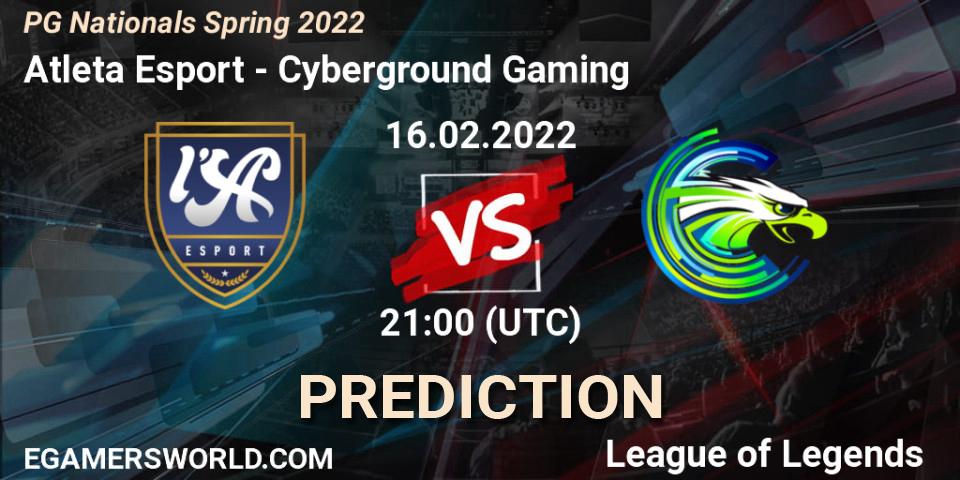 Pronósticos Atleta Esport - Cyberground Gaming. 16.02.2022 at 21:00. PG Nationals Spring 2022 - LoL