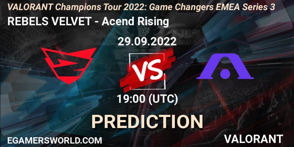 Pronósticos REBELS VELVET - Acend Rising. 29.09.2022 at 19:30. VCT 2022: Game Changers EMEA Series 3 - VALORANT