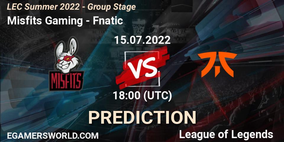 Pronósticos Misfits Gaming - Fnatic. 15.07.22. LEC Summer 2022 - Group Stage - LoL