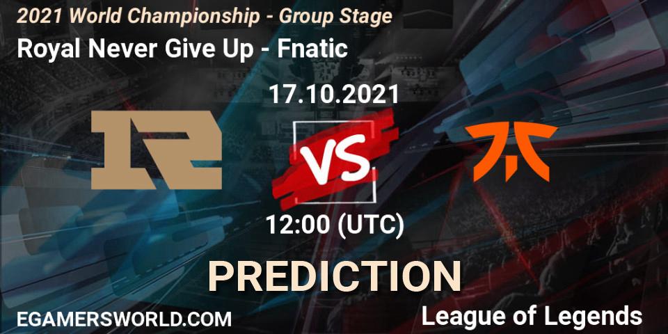 Pronósticos Royal Never Give Up - Fnatic. 17.10.2021 at 12:00. 2021 World Championship - Group Stage - LoL