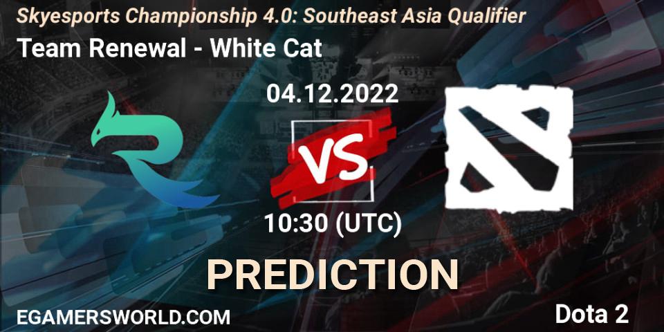 Pronósticos Team Renewal - White Cat. 04.12.2022 at 10:30. Skyesports Championship 4.0: Southeast Asia Qualifier - Dota 2