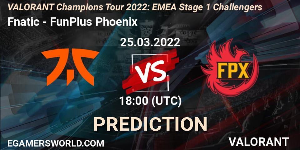 Pronósticos Fnatic - FunPlus Phoenix. 25.03.2022 at 15:00. VCT 2022: EMEA Stage 1 Challengers - VALORANT
