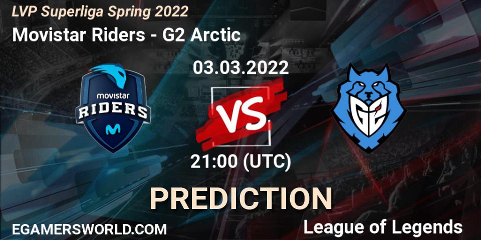 Pronósticos Movistar Riders - G2 Arctic. 03.03.22. LVP Superliga Spring 2022 - LoL