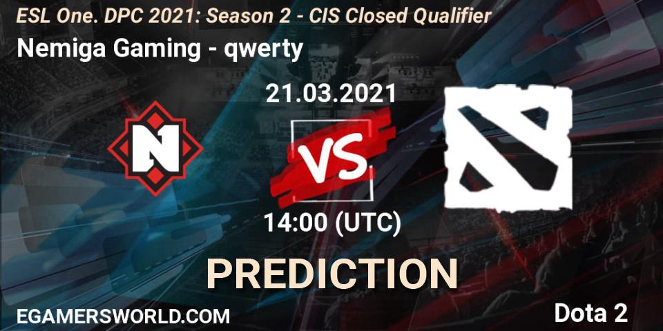 Pronósticos Nemiga Gaming - qwerty. 21.03.2021 at 13:59. ESL One. DPC 2021: Season 2 - CIS Closed Qualifier - Dota 2