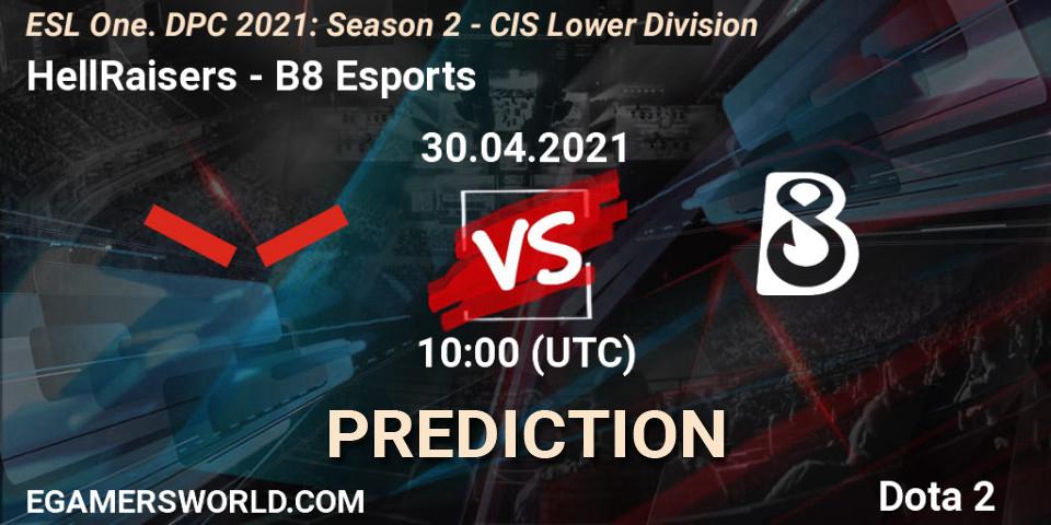Pronósticos HellRaisers - B8 Esports. 30.04.2021 at 09:55. ESL One. DPC 2021: Season 2 - CIS Lower Division - Dota 2