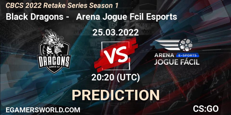 Pronósticos Black Dragons - Arena Jogue Fácil Esports. 25.03.2022 at 20:20. CBCS 2022 Retake Series Season 1 - Counter-Strike (CS2)