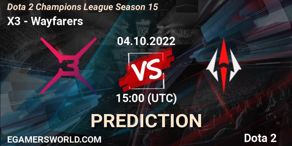 Pronósticos X3 - Wayfarers. 04.10.2022 at 15:00. Dota 2 Champions League Season 15 - Dota 2