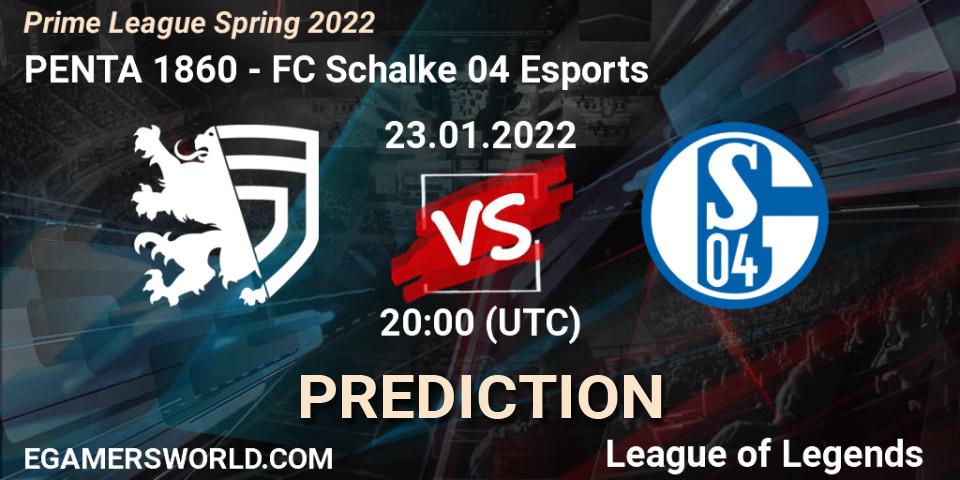 Pronósticos PENTA 1860 - FC Schalke 04 Esports. 23.01.2022 at 20:15. Prime League Spring 2022 - LoL