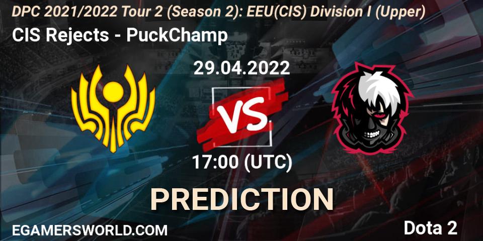 Pronósticos CIS Rejects - PuckChamp. 29.04.2022 at 17:00. DPC 2021/2022 Tour 2 (Season 2): EEU(CIS) Division I (Upper) - Dota 2
