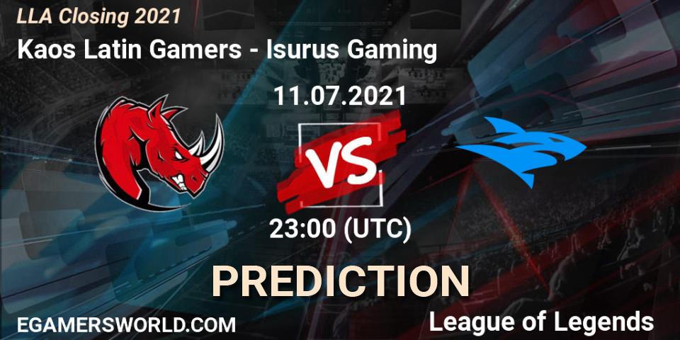 Pronósticos Kaos Latin Gamers - Isurus Gaming. 11.07.21. LLA Closing 2021 - LoL