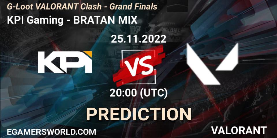 Pronósticos KPI Gaming - BRATAN MIX. 25.11.2022 at 20:00. G-Loot VALORANT Clash - Grand Finals - VALORANT