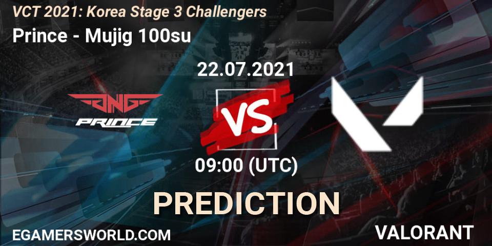 Pronósticos Prince - Mujig 100su. 22.07.2021 at 09:00. VCT 2021: Korea Stage 3 Challengers - VALORANT