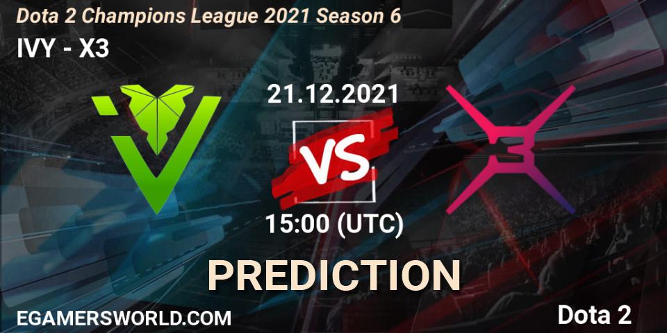 Pronósticos IVY - X3. 21.12.2021 at 15:01. Dota 2 Champions League 2021 Season 6 - Dota 2