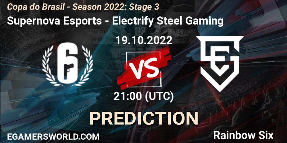 Pronósticos Supernova Esports - Electrify Steel Gaming. 19.10.2022 at 21:00. Copa do Brasil - Season 2022: Stage 3 - Rainbow Six