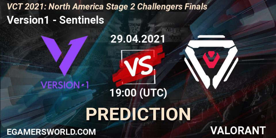 Pronósticos Version1 - Sentinels. 29.04.2021 at 20:00. VCT 2021: North America Stage 2 Challengers Finals - VALORANT
