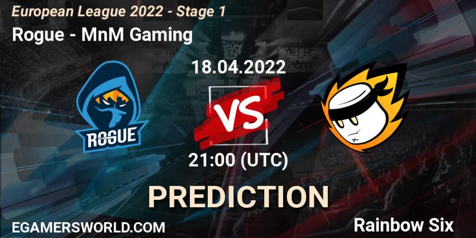 Pronósticos Rogue - MnM Gaming. 18.04.2022 at 21:00. European League 2022 - Stage 1 - Rainbow Six